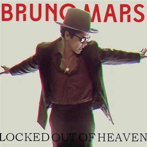 bruno mars locked out of heaven